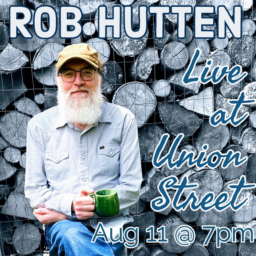 FREE MUSIC FRIDAY with ROB HUTTEN